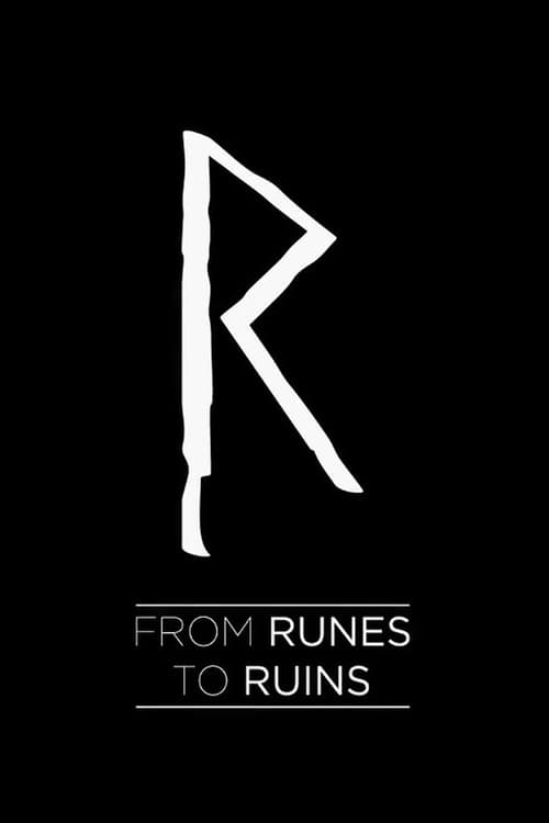 From Runes to Ruins