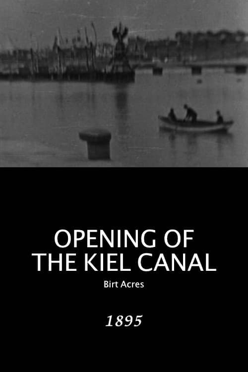 Opening of the Kiel Canal