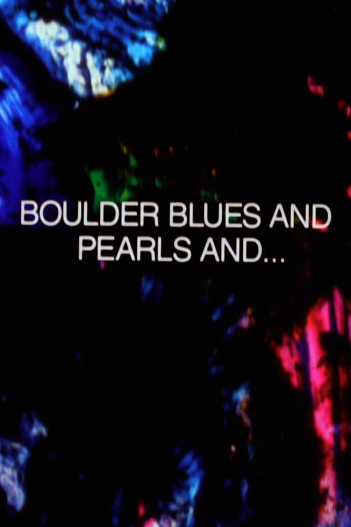 Boulder Blues and Pearls and...