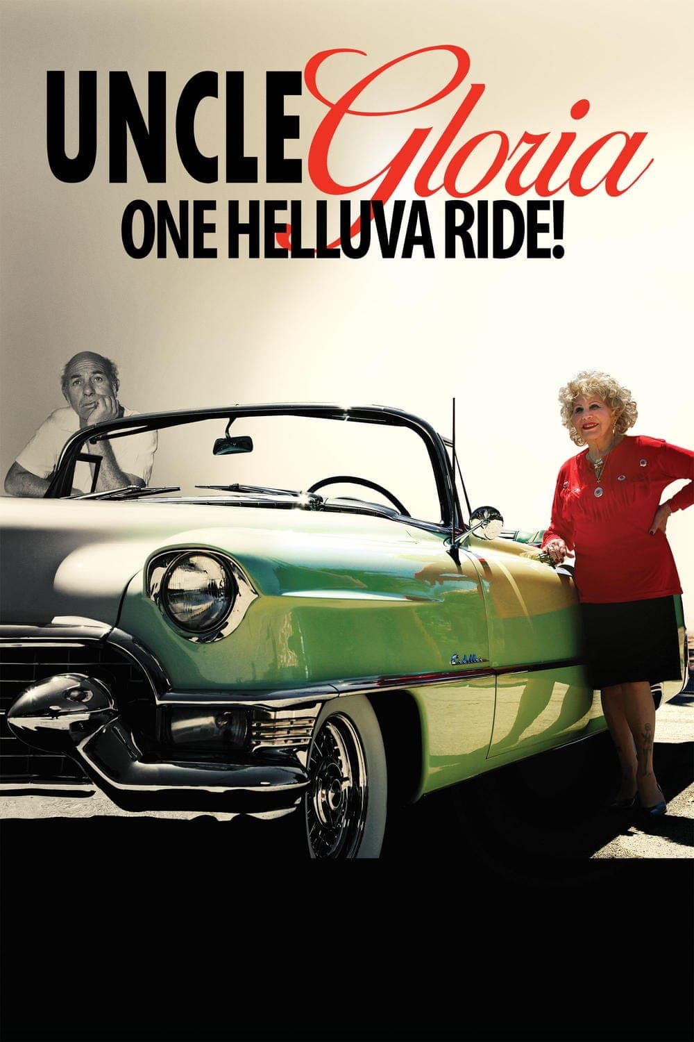 Uncle Gloria: One Helluva Ride!