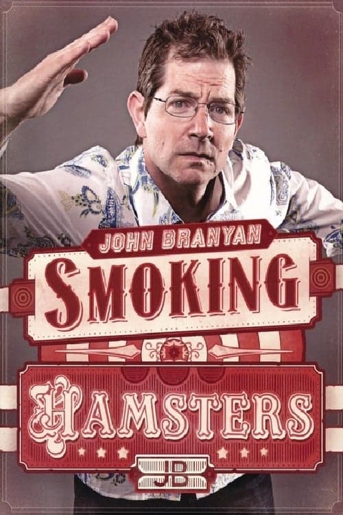John Branyan: Smoking Hamsters