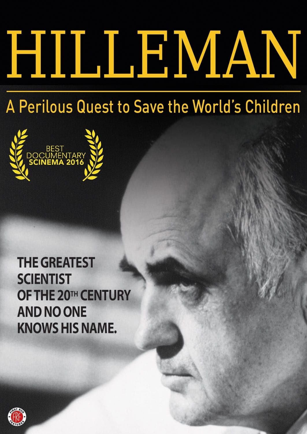 HILLEMAN – A Perilous Quest to Save the World’s Children