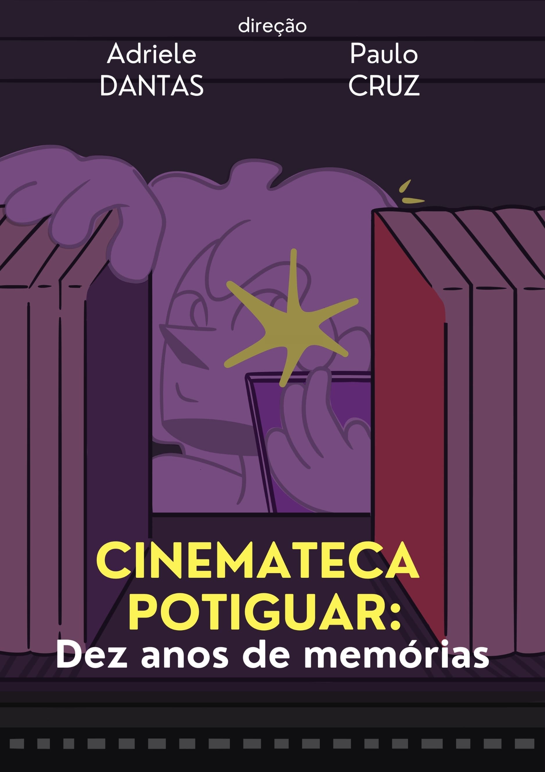 Cinemateca Potiguar: Dez Anos de Memórias