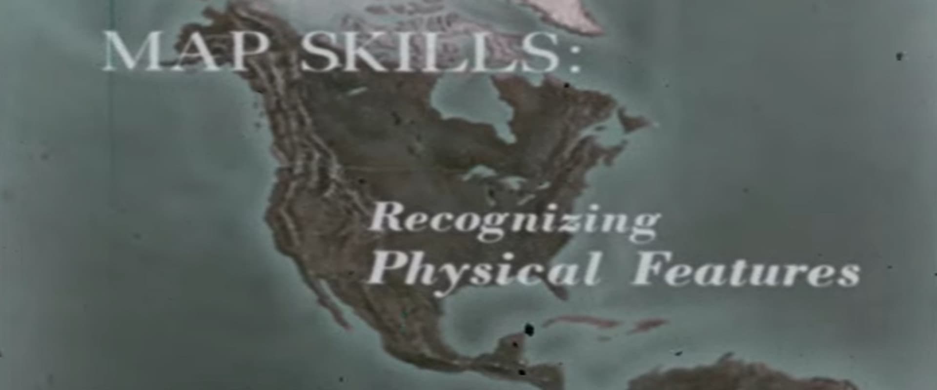 Map Skills: Recognizing Physical Features
