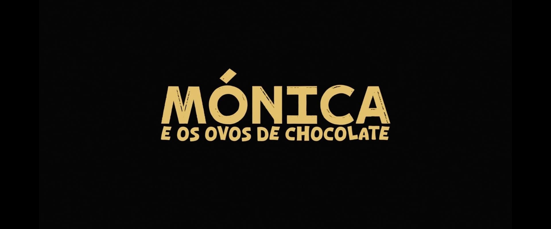 Mónica e os Ovos de Chocolate