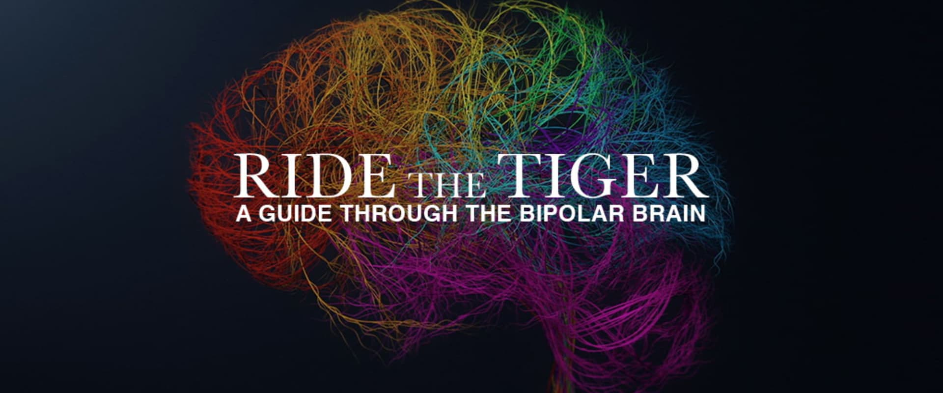 Ride the Tiger: A Guide Through the Bipolar Brain
