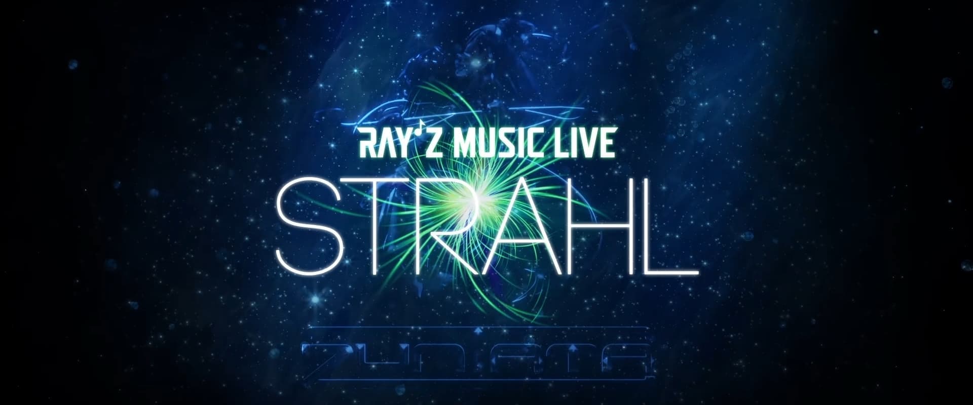 RAY'Z Music Live ~STRAHL~