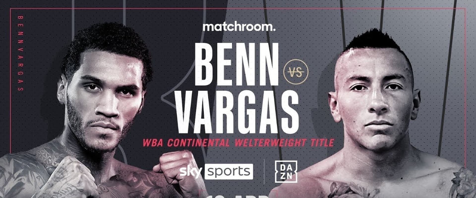 Conor Benn vs. Samuel Vargas