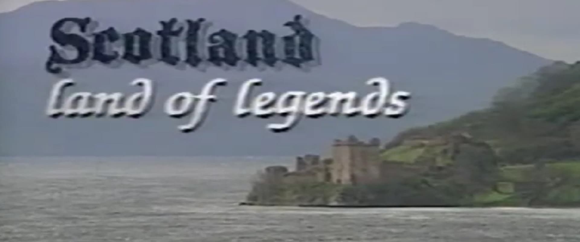Video Visits: Scotland - Land of Legends
