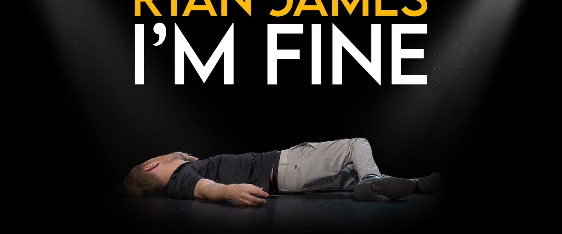 Ryan James: I'm Fine