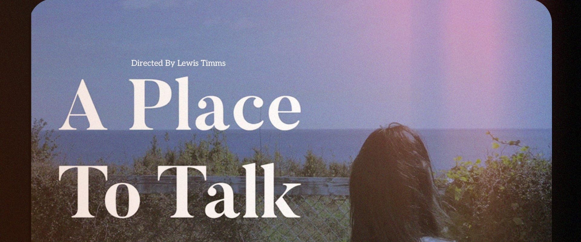 A Place To Talk