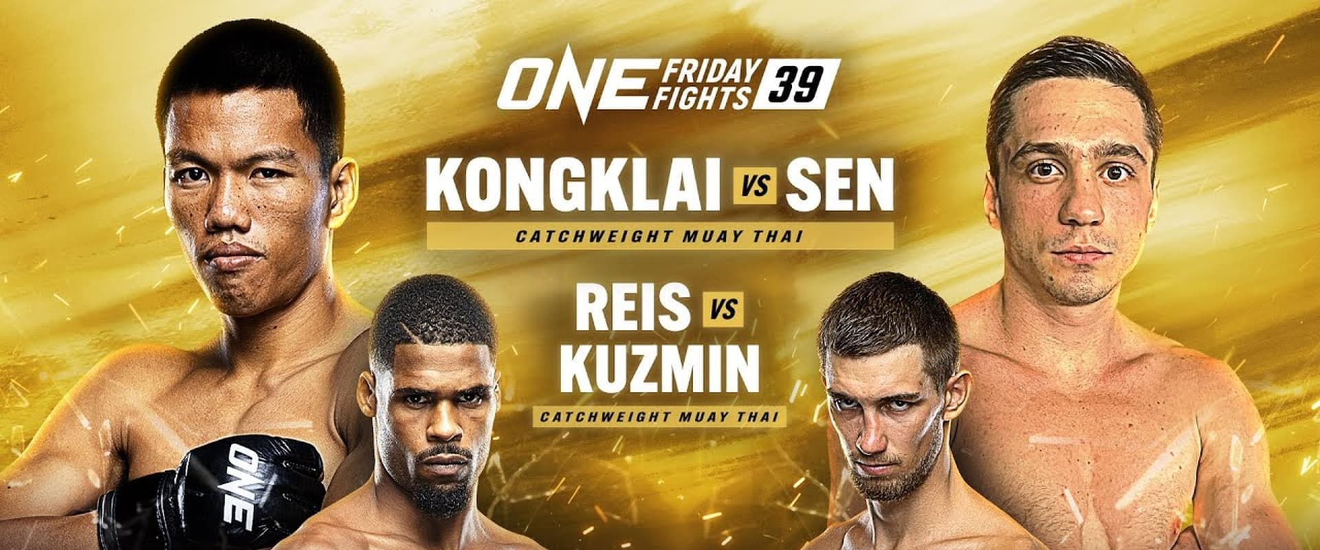 ONE Friday Fights 39: Kongklai vs. Sen