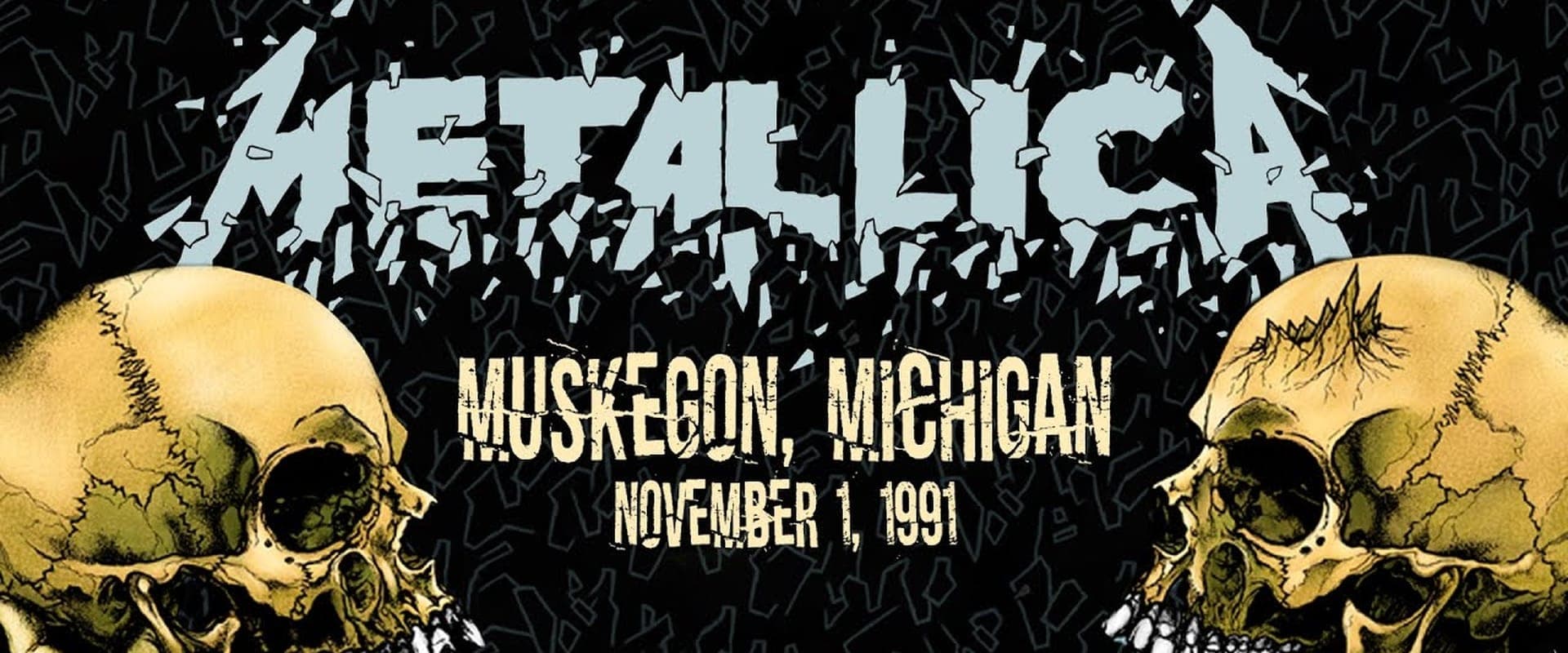 Metallica: Live in Muskegon, Michigan (November 1, 1991)