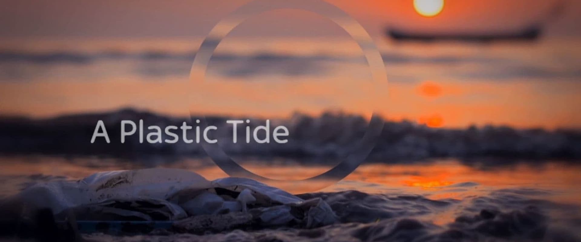 A Plastic Tide