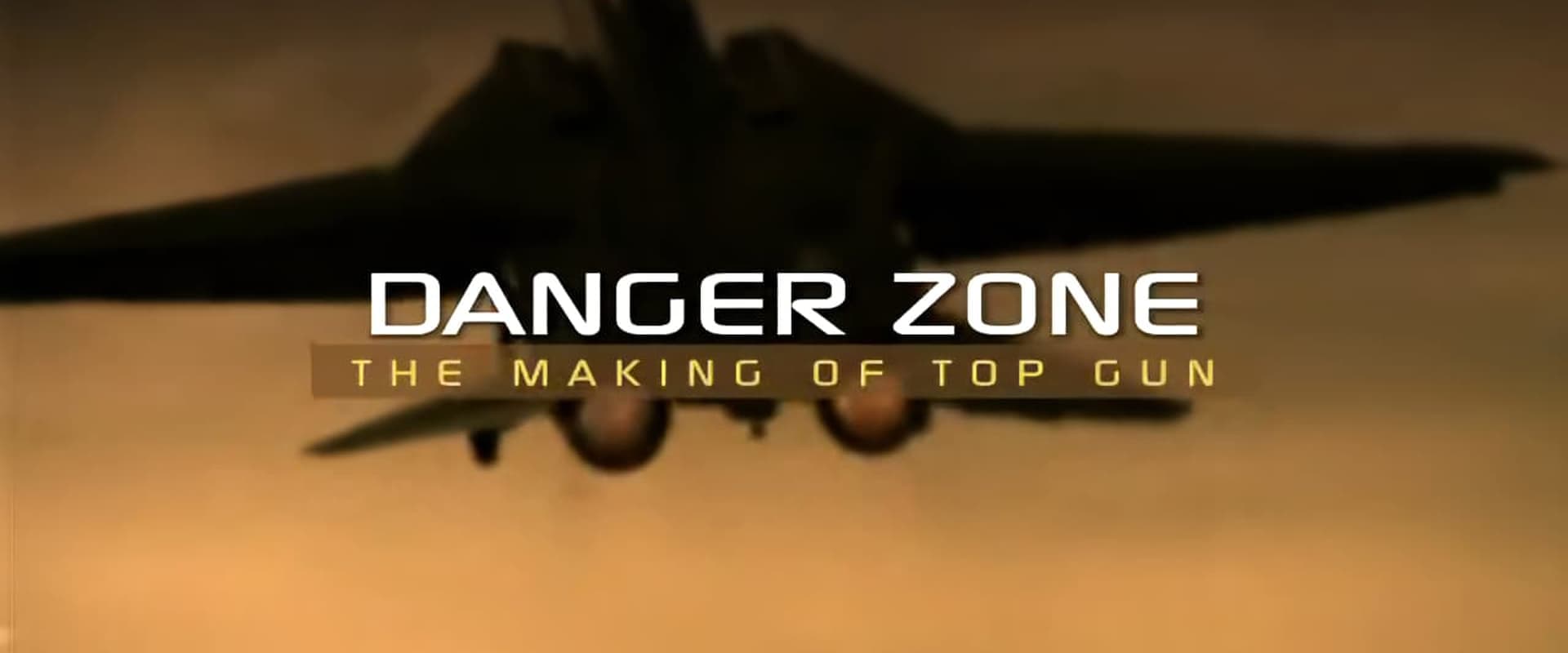 Danger Zone: The Making of Top Gun