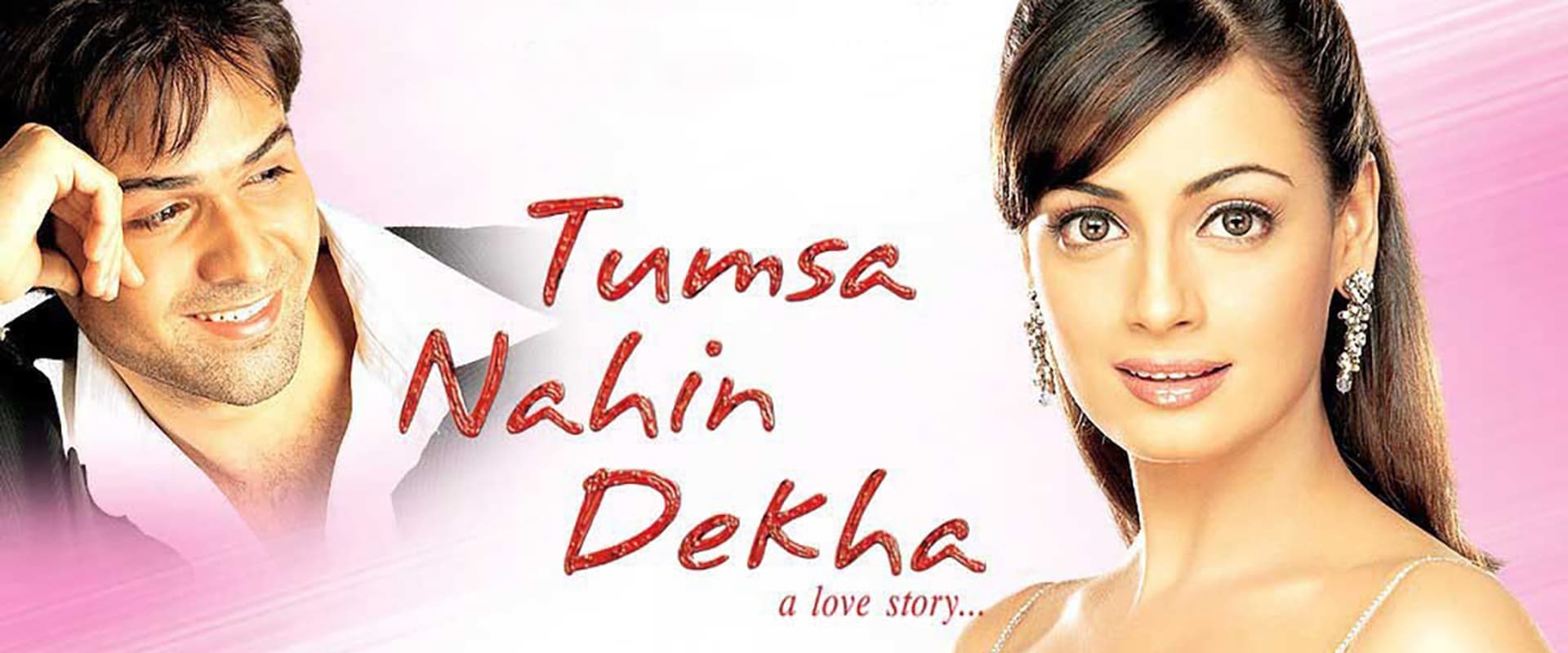 Tumsa Nahin Dekha: A Love Story