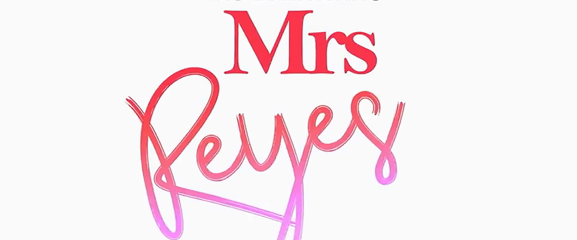 Ang Dalawang Mrs. Reyes