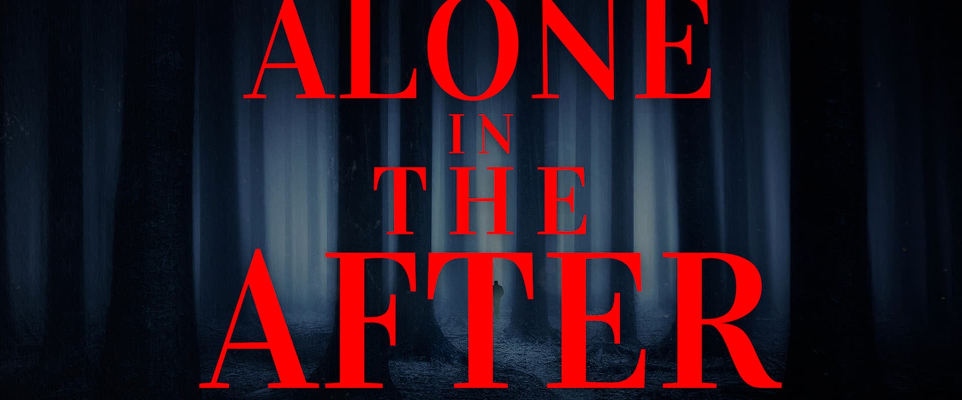 Alone in The After