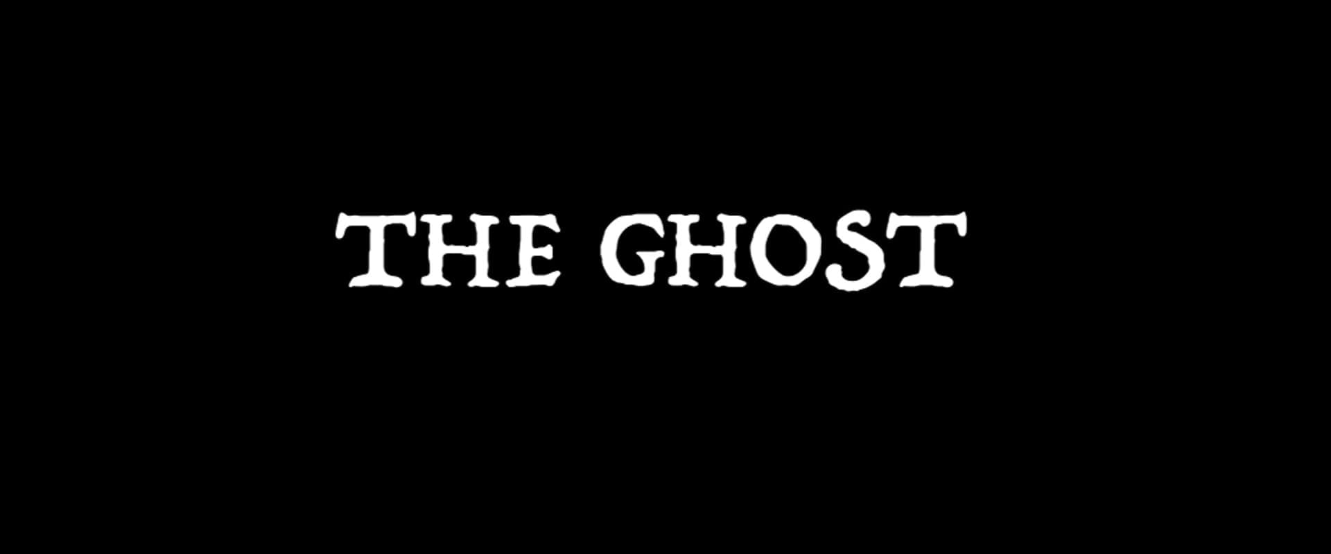 The Ghost