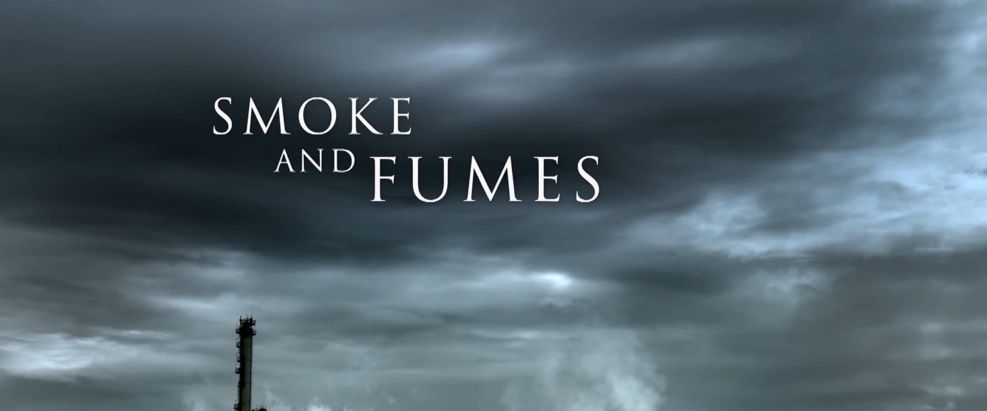 Smoke and Fumes: The Climate Change Cover-Up