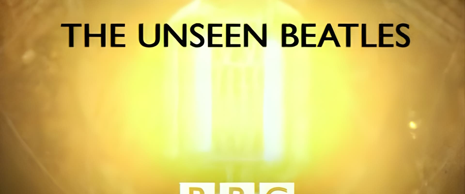 The Unseen Beatles