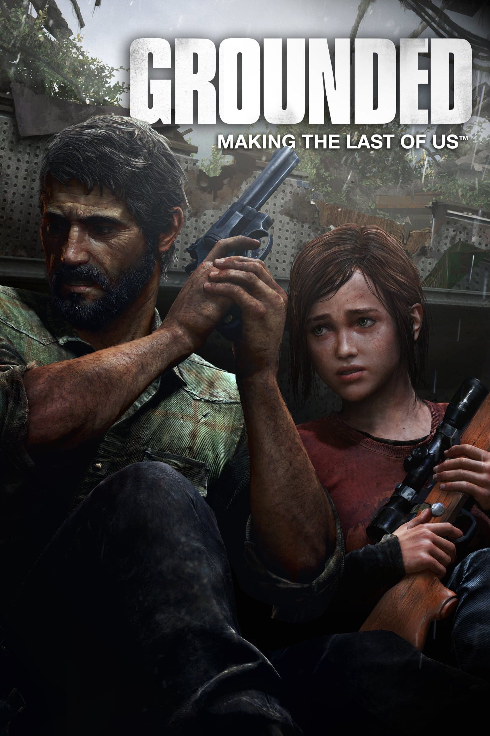 Grounded: Making The Last of Us