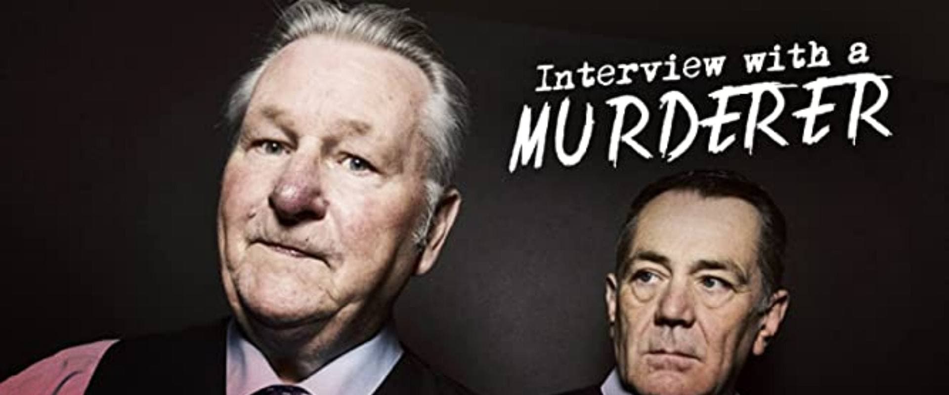Interview With A Murderer