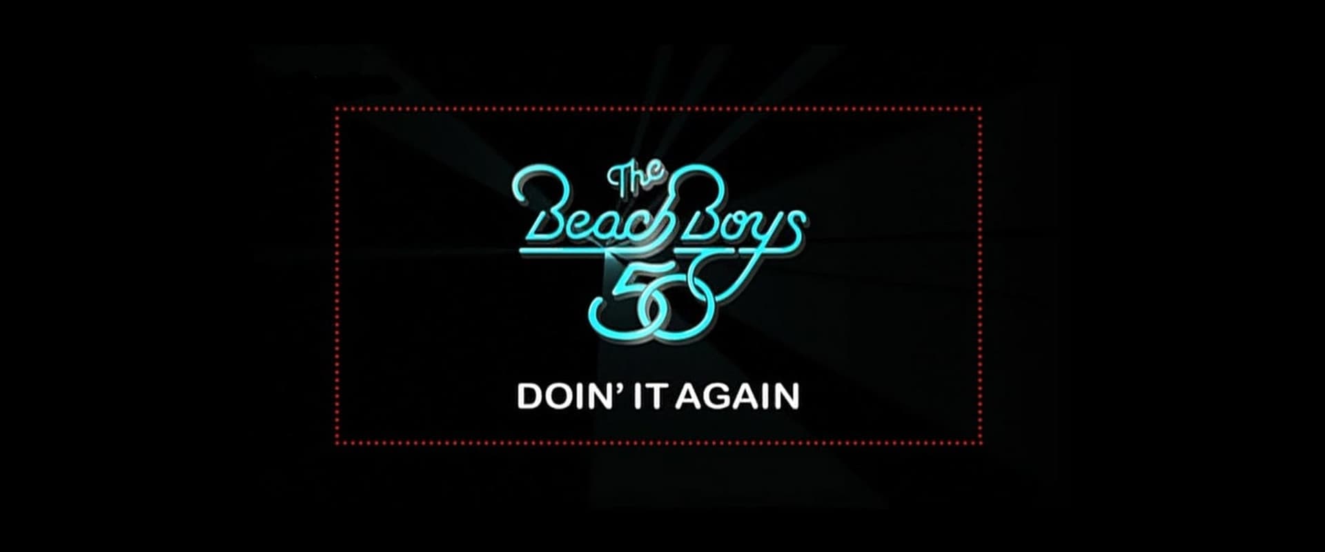 The Beach Boys: Doin' It Again